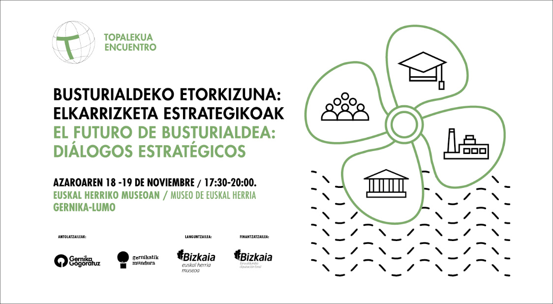 Encuentro «EL FUTURO DE BUSTURIALDEA»