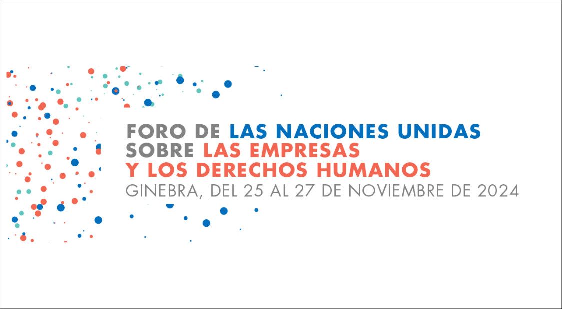 13º Foro de las Naciones Unidas sobre Empresas y los Derechos Humanos