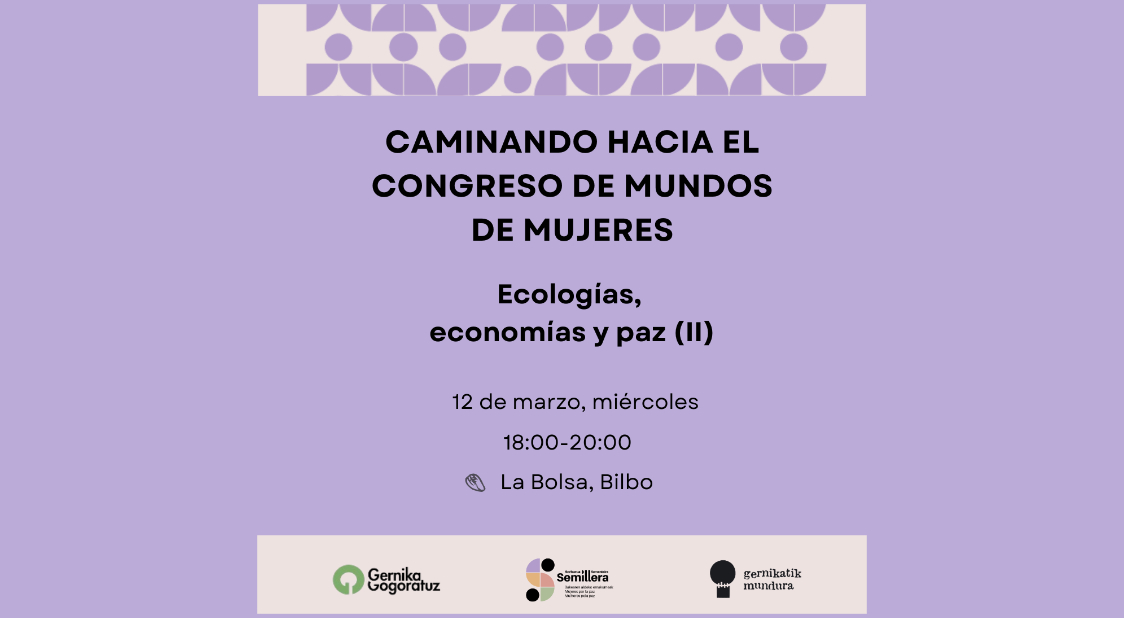 Ecologías, economías y paz